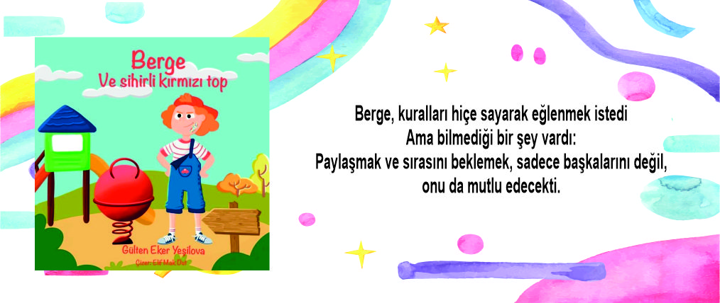 BERGE VE SİHİRLİ KIRMIZI TOP