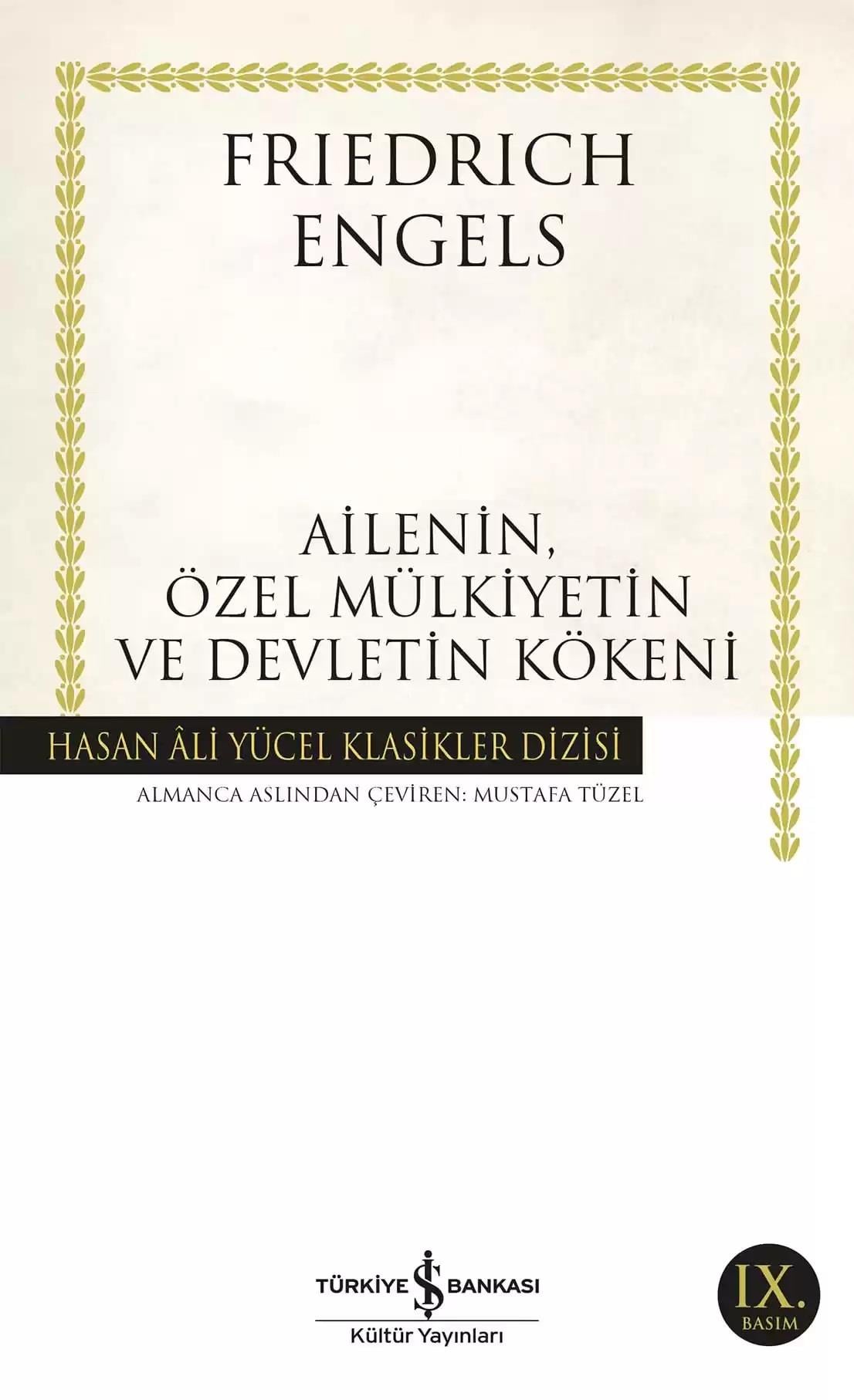 AİLENİN ÖZEL MÜLKİYETİN VE DEVLETİN KÖKENİ