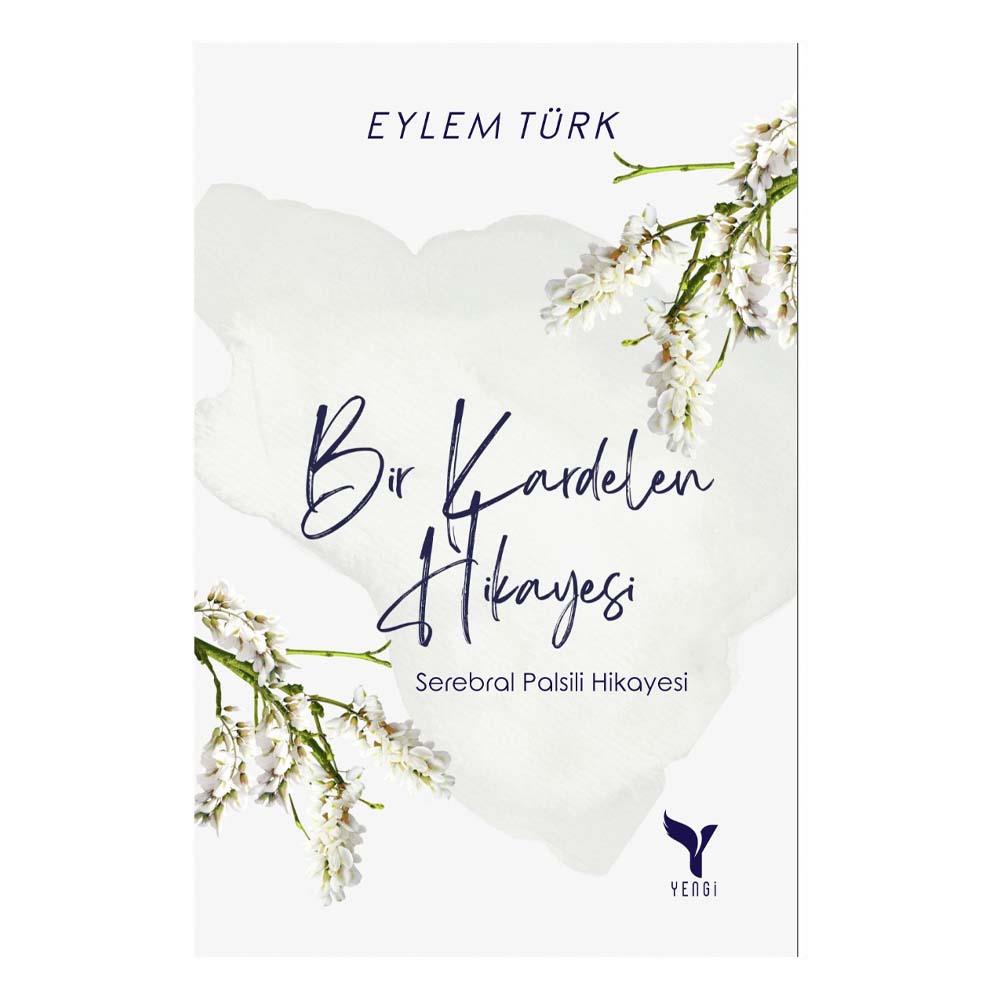 BİR KARDELEN HİKAYESİ