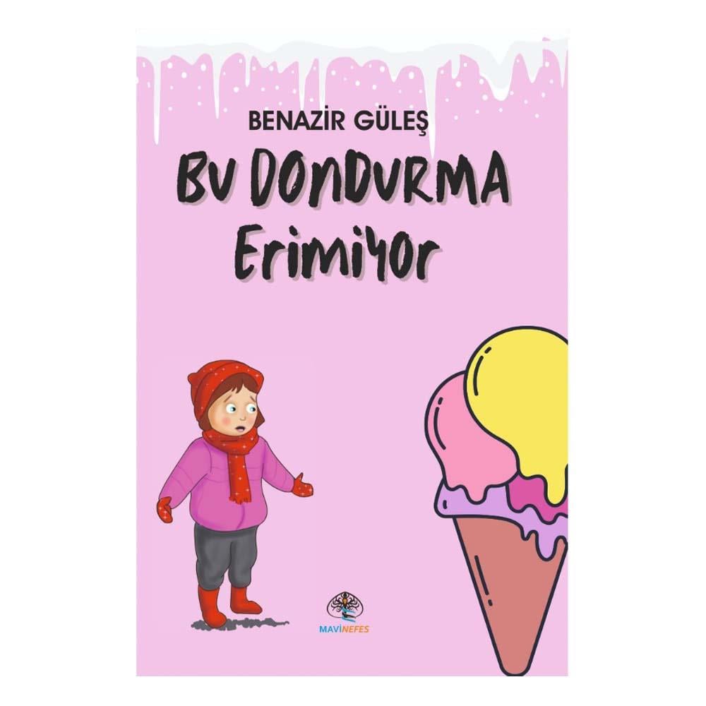 BU DONDURMA ERİMİYOR
