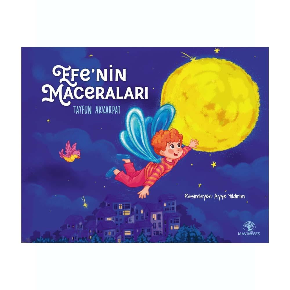 EFENİN MACERALARI