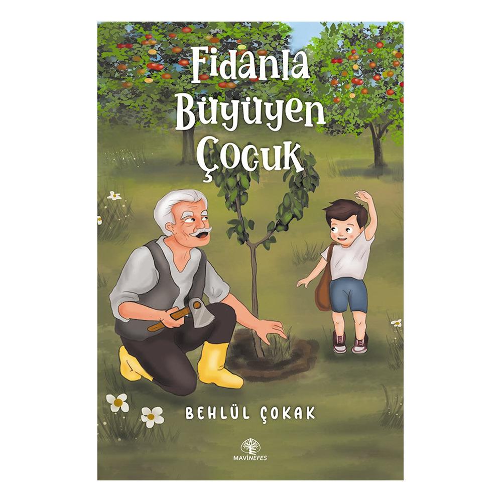 FİDANLA BÜYÜYEN ÇOCUK