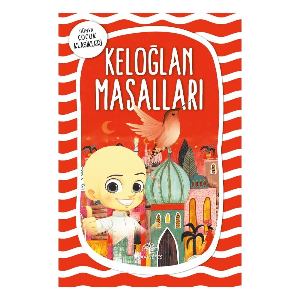 KELOĞLAN MASALLARI