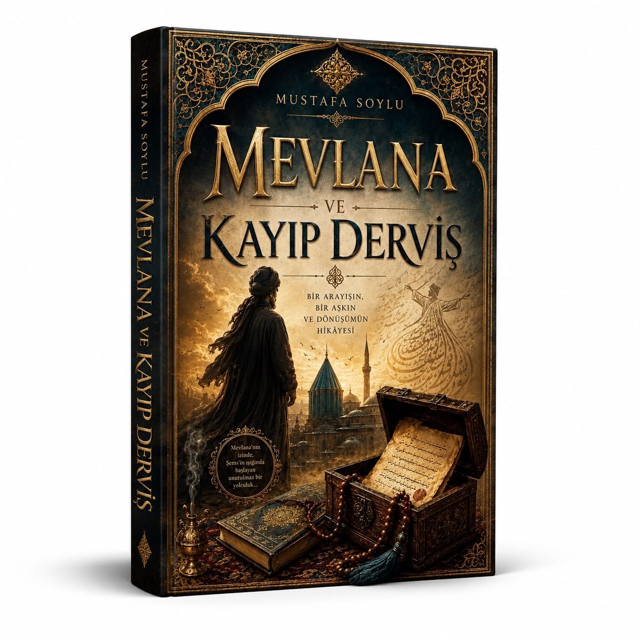 MEVLANA VE KAYIP DERVİŞ