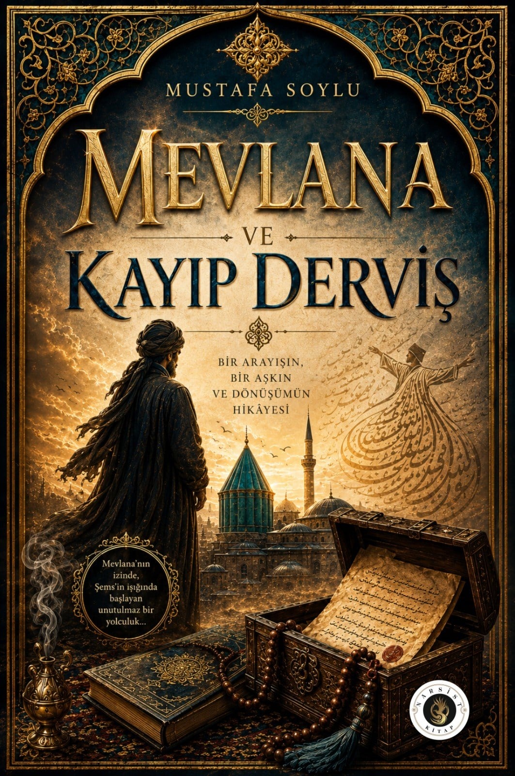 MEVLANA VE KAYIP DERVİŞ