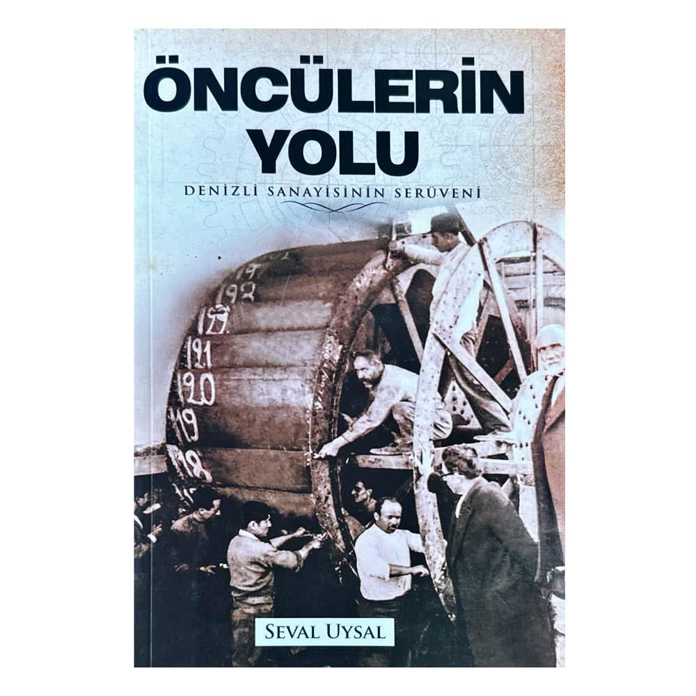 ÖNCÜLERİN YOLU