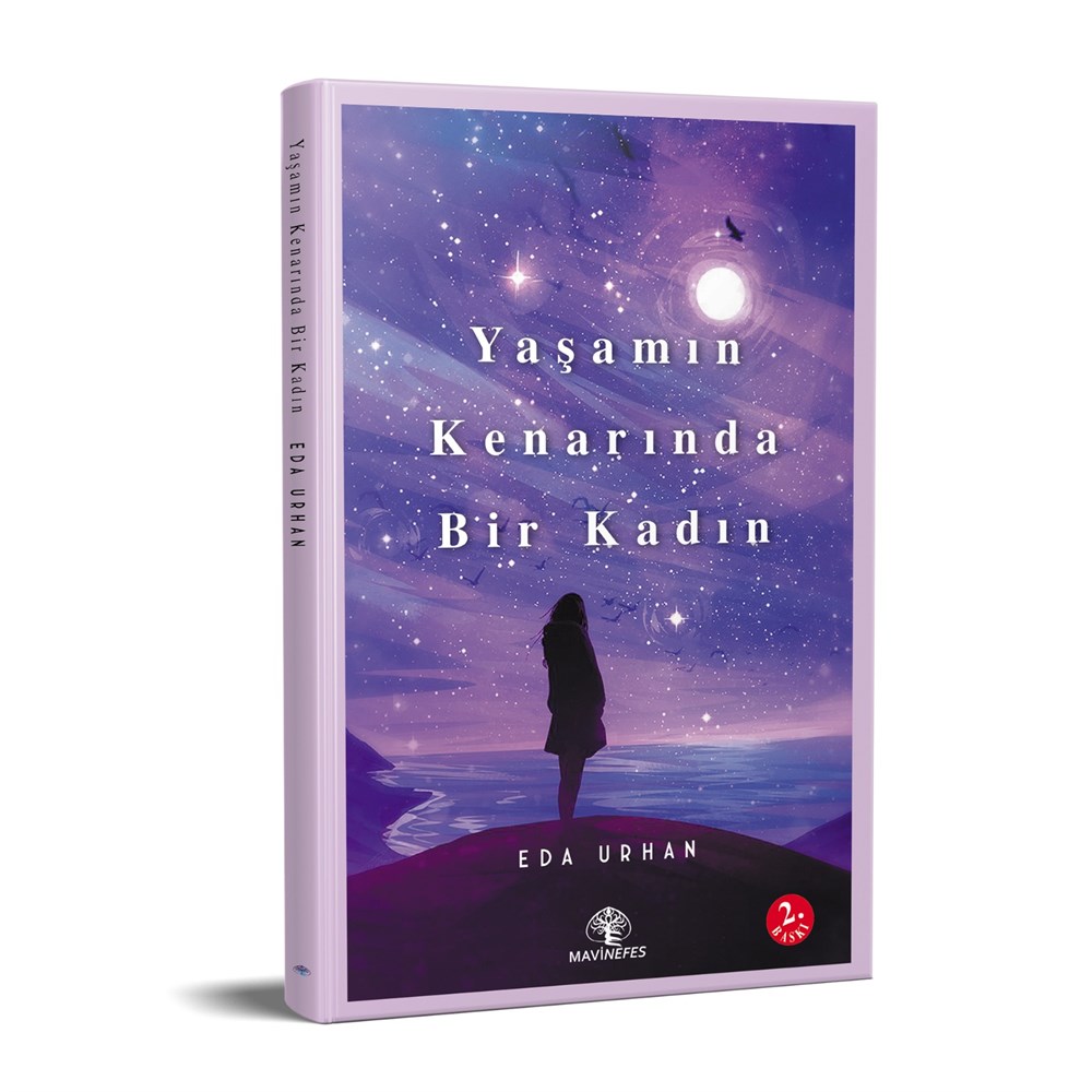 YAŞAMIN KENARINDA BİR KADIN