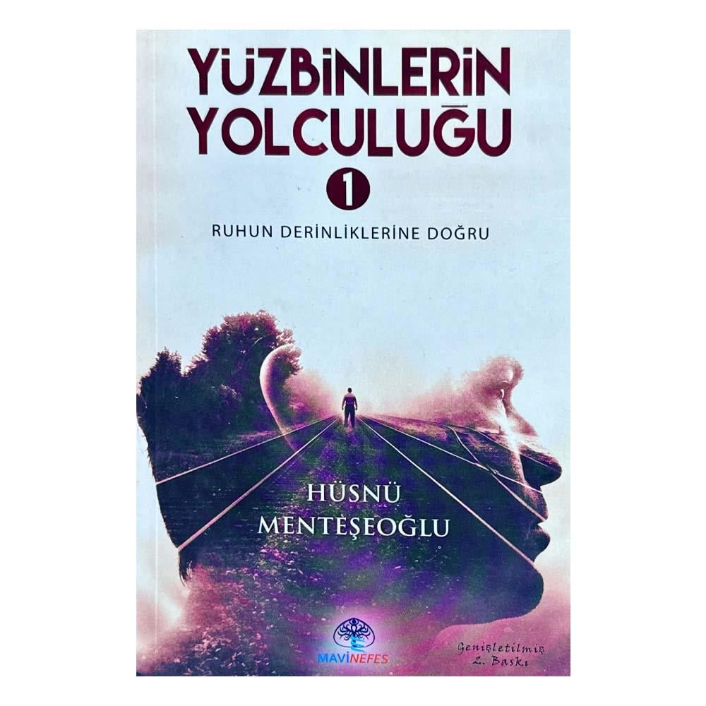 YÜZBİNLERİN YOLCULUĞU