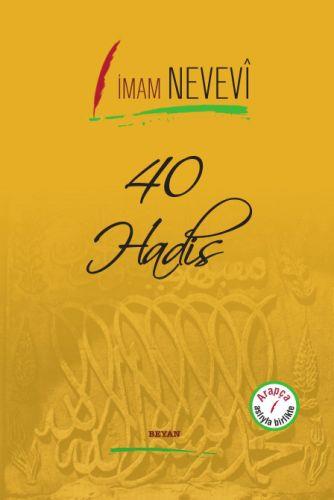 40 Hadis Arapça Aslıyla Birlikte (Ciltli)