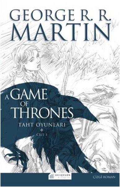 A Game Of Thrones Taht Oyunları Cilt:3 (Çizgi Roman)