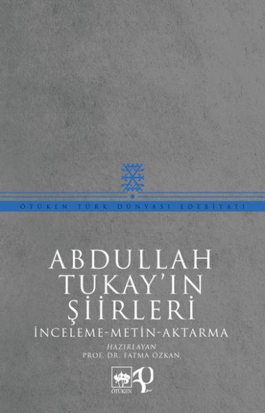 Abdullah Tukay'ın Şiirleri