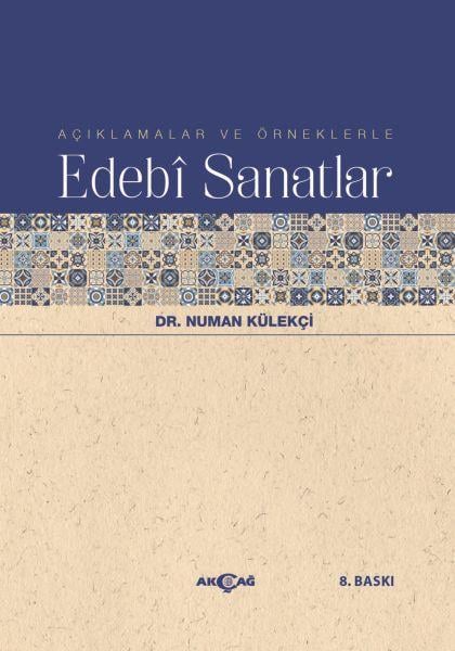 Açıklamalar ve Örneklerle Edebi Sanatlar