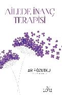 Ailede İnanç Terapisi