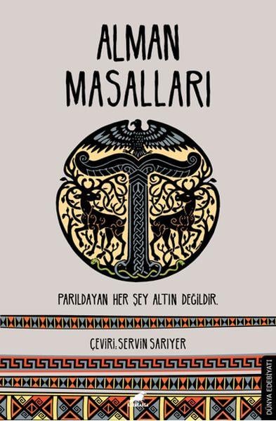 Alman Masalları - Parıldayan Her Şey Altın Değildir
