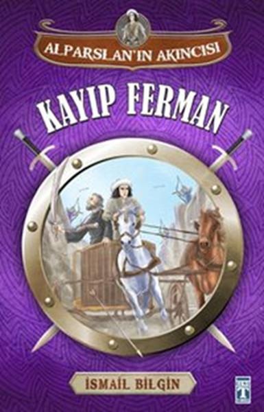 Alparslanın Akıncısı - Kayıp Ferman