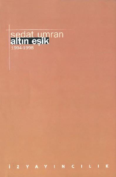 Altın Eşik 1994 - 1998