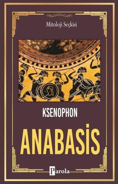 Anabasis - On Binlerin Dönüşü