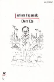 Anları Yaşamak