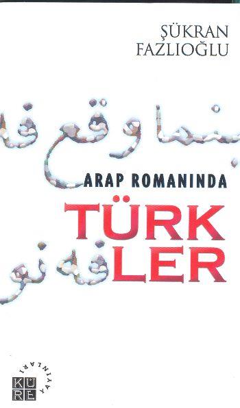 Arap Romanında Türkler