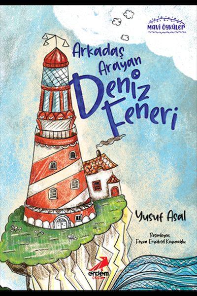 Arkadaşını Arayan Deniz Feneri
