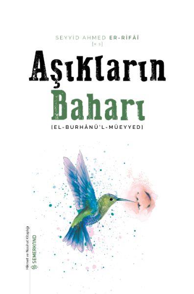 Aşıkların Baharı - El Burhanü'l Müeyyedi