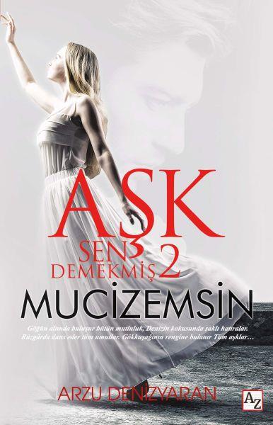 Aşk Sen Demekmiş 2 Mucizemsin