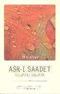 Asr-ı Saadet İklimini Solumak