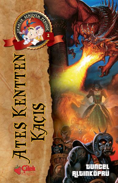 Ateş Kentten Kaçış - Ufaklık Serüven Peşinde 2