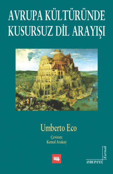 Avrupa Kültüründe Kusursuz Dil Arayışı
