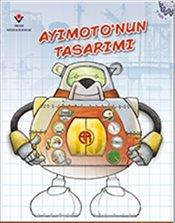 Ayımoto'nun Tasarımı