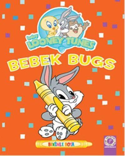Baby Looney Tunes - Bebek Bugs Benimle Boya