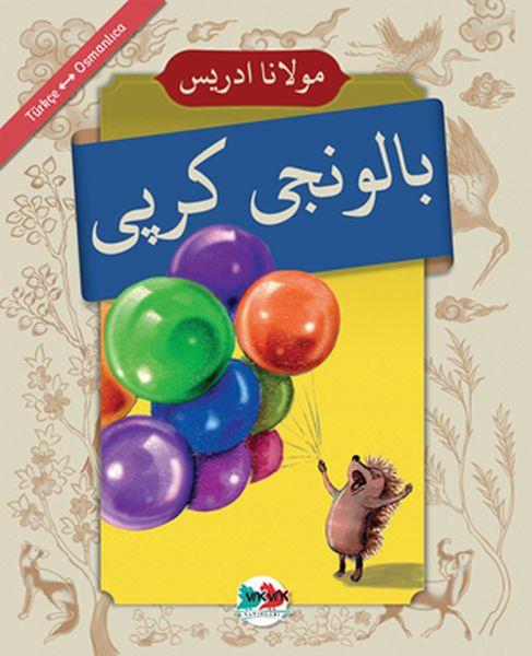 Baloncu Kirpi - (Osmanlıca - Türkçe)