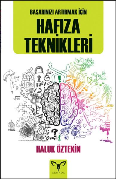 Başarınızı Artırmak İçin Hafıza Teknikleri