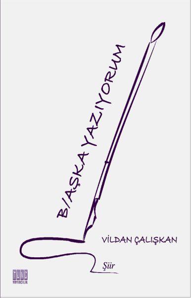 B/aşka Yazıyorum