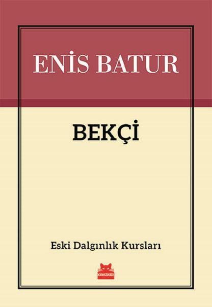 Bekçi - Eski Dalgınlık Kursları