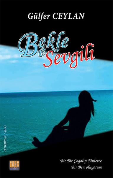 Bekle Be Sevgili