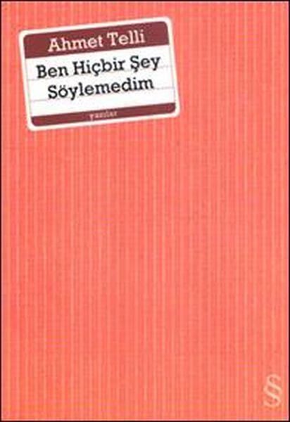 Ben Hiçbir Şey Söylemedim