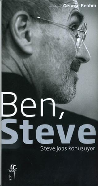Ben, Steve - Steve Jobs Konuşuyor