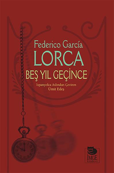 Beş Yıl Geçince