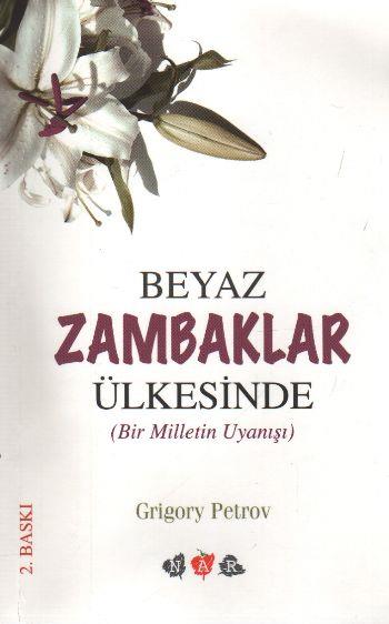 Beyaz Zambaklar Ülkesinde