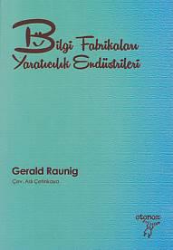 Bilgi Fabrikaları - Yaratıcılık Endüstrileri