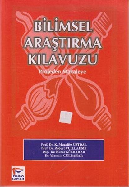 Bilimsel Araştırma Kılavuzu - Projeden Mekaleye