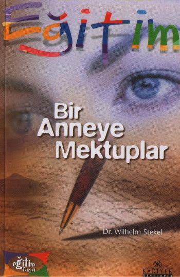 Bir Anneye Mektuplar