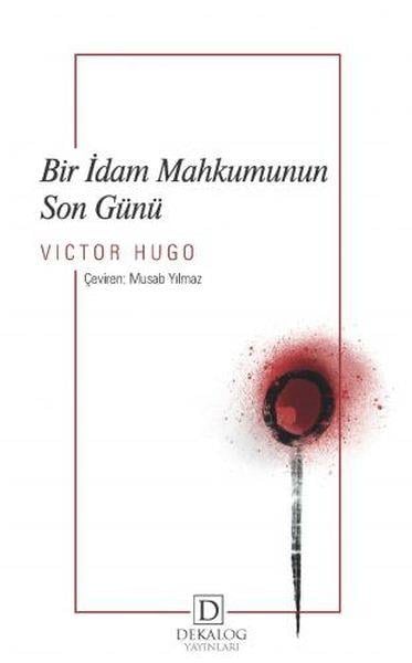 Bir İdam Mahkumunun Son Günü