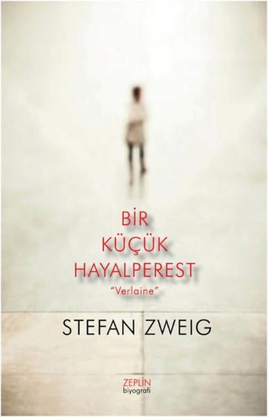 Bir Küçük Hayalperest - Verlaine