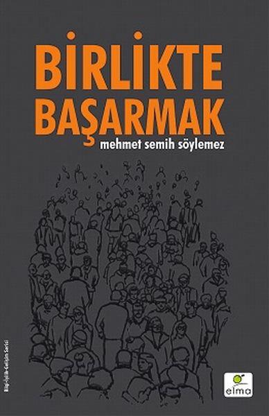 Birlikte Başarmak (Ciltli)