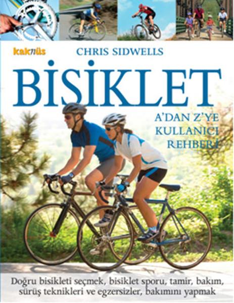 Bisiklet  A'dan Z'ye Kullanıcı Rehberi