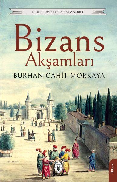 Bizans Akşamları