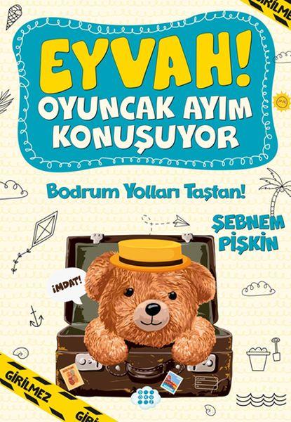 Bodrum Yolları Taştan! - Eyvah! Oyuncak Ayım Konuşuyor 3