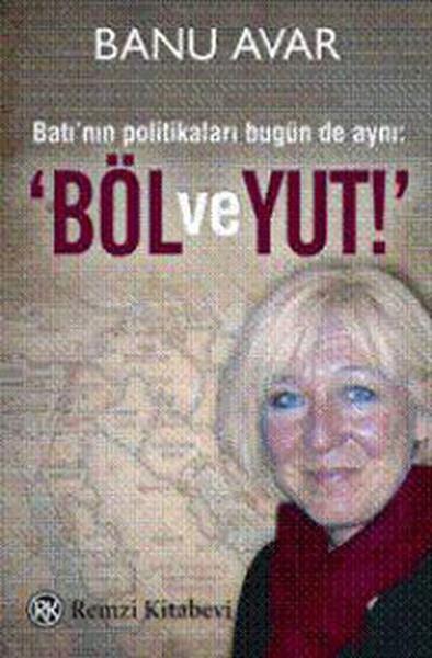 Böl ve Yut!